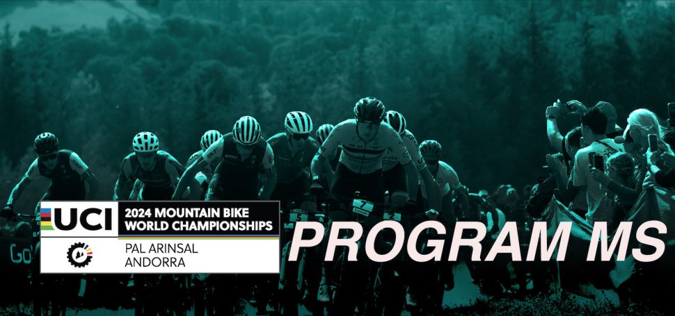 Program mistrovstv svta MTB 2024 - Andorra